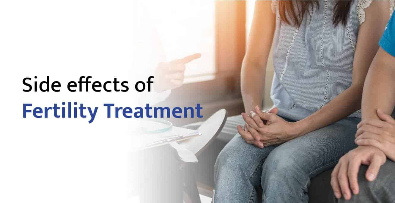 Common Side Effects of Fertility Treatments and How to Manage Them