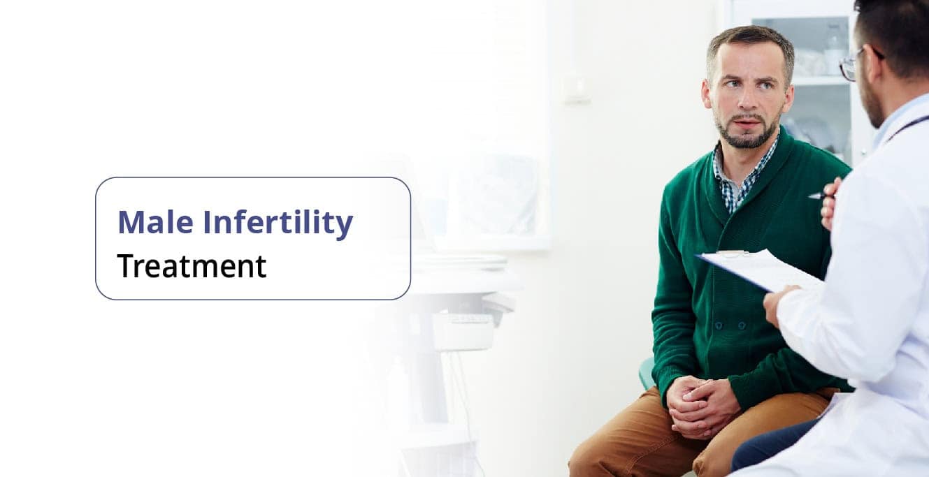 Male Infertility: Causes, Symptoms, Diagnosis, Tests & Treatment