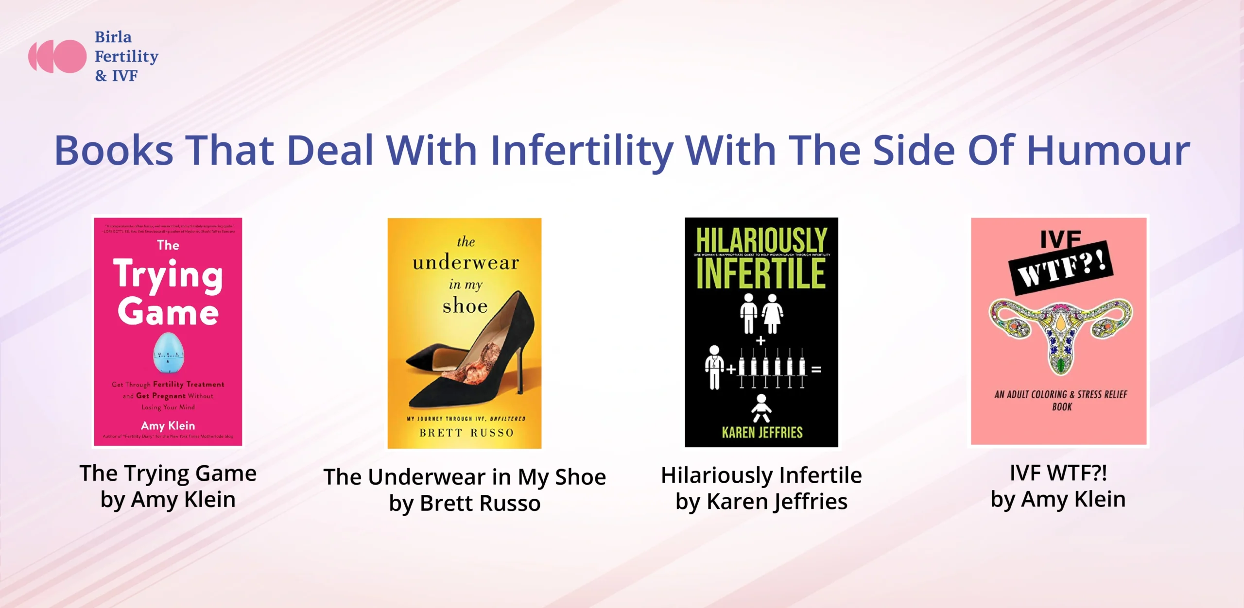 books that deal with infertility with the side of humour