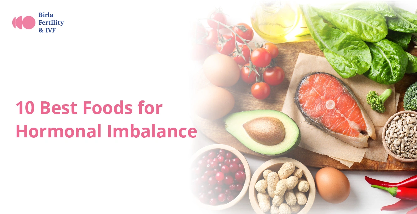 10 Best Foods for Hormonal Imbalance